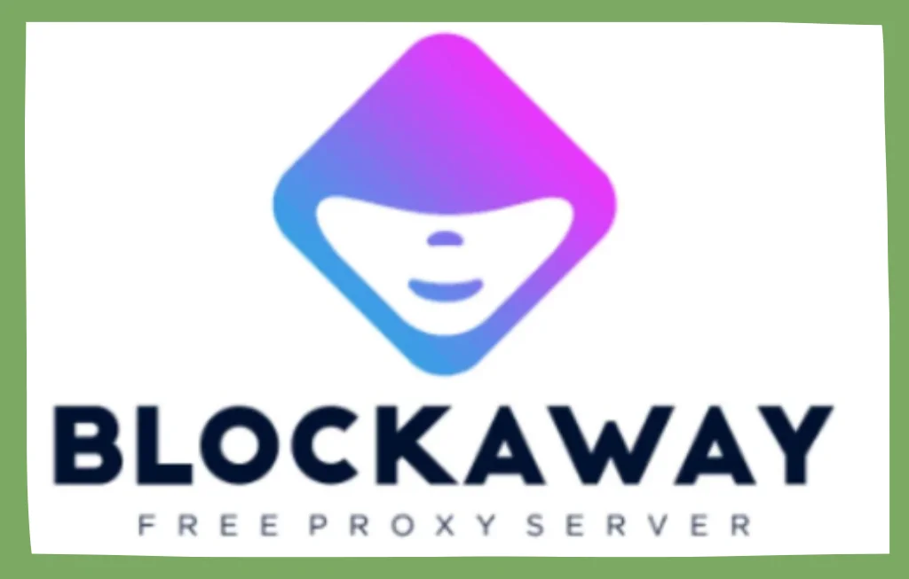 blockaway proxy