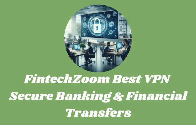 fintechzoom best vpn